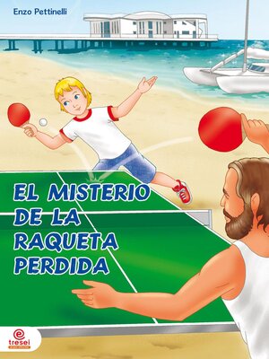 cover image of El misterio de la raqueta perdida